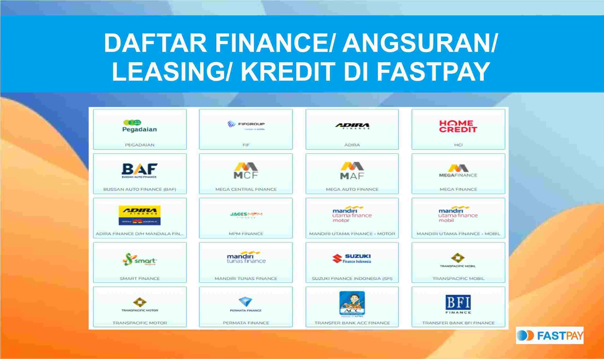 Fastpay aplikasi bayar cicilan terlengkap