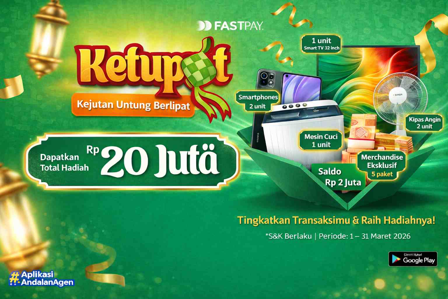 Aplikasi Fastpay - Promo Maret 2026 - Ketupat - Kejutan Untung Berlipat