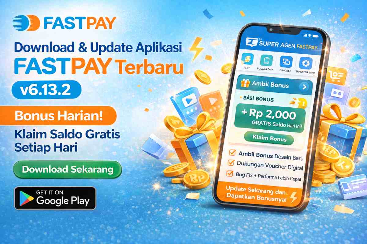 Download & Update Aplikasi Fastpay v6.13.2