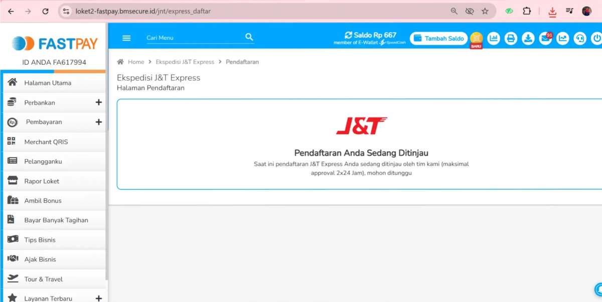Panduan Pendaftaran Ekspedisi Fastpay- 7 Pendaftaran dalam proses peninjauan tim