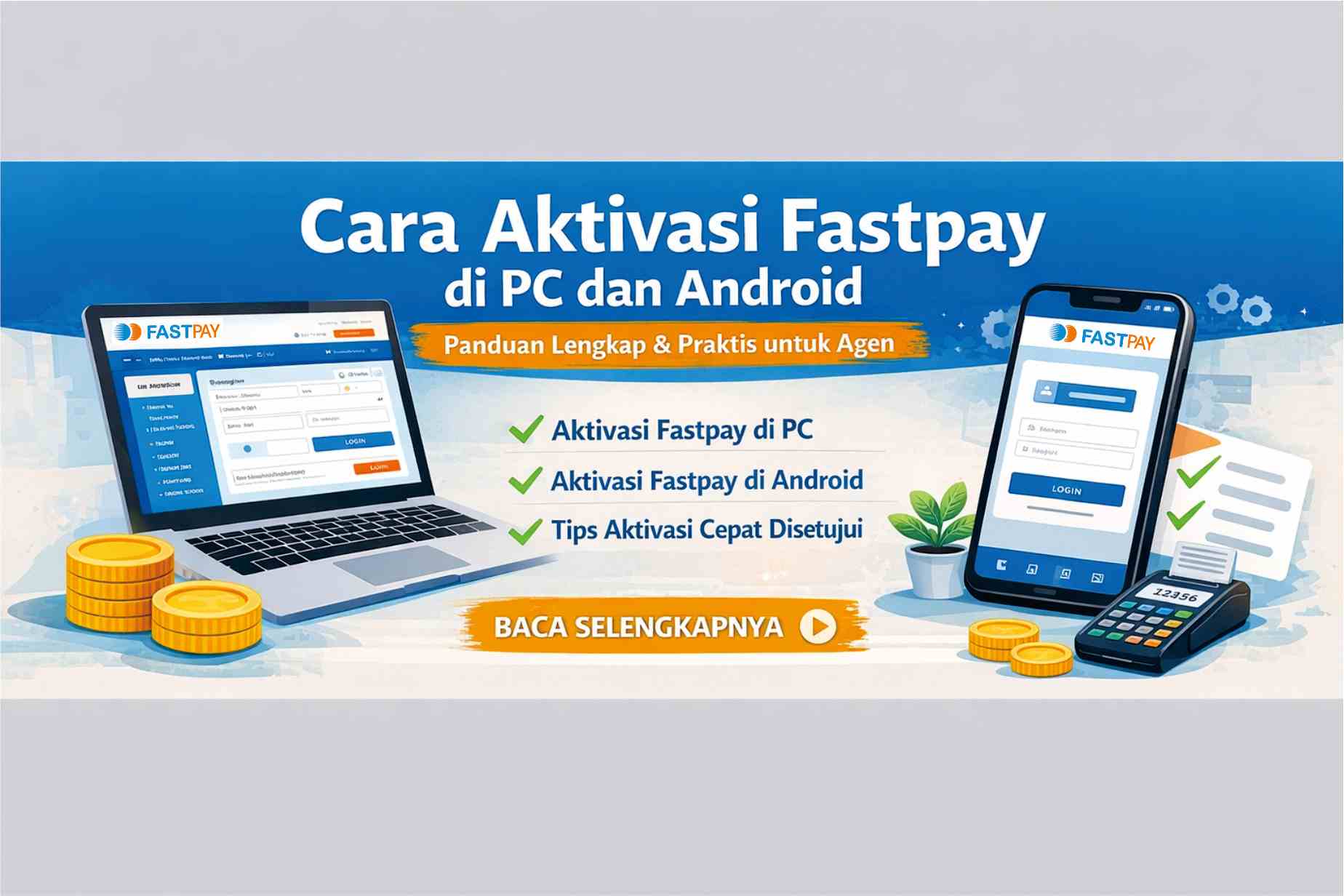 cara aktivasi akun fastpay