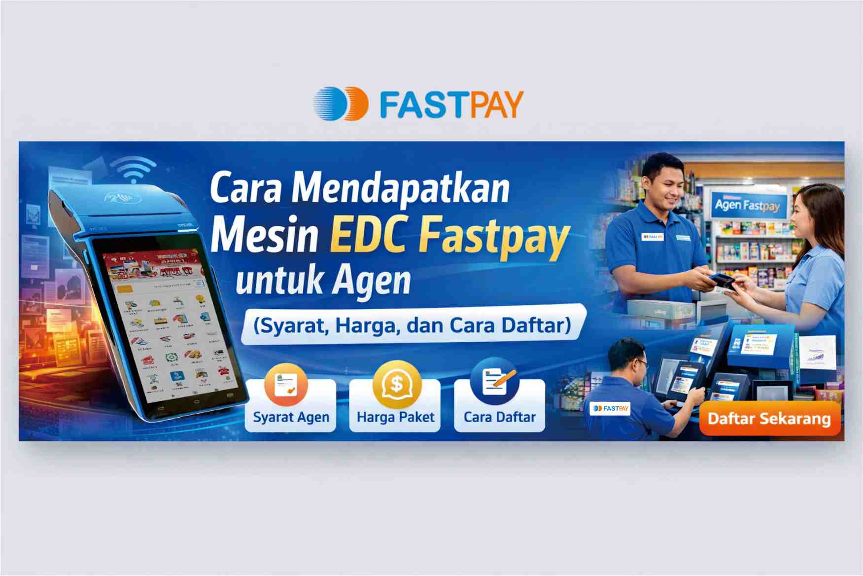 cara mendapatkan mesin edc fastpay untuk agen syarat harga dan cara daftar