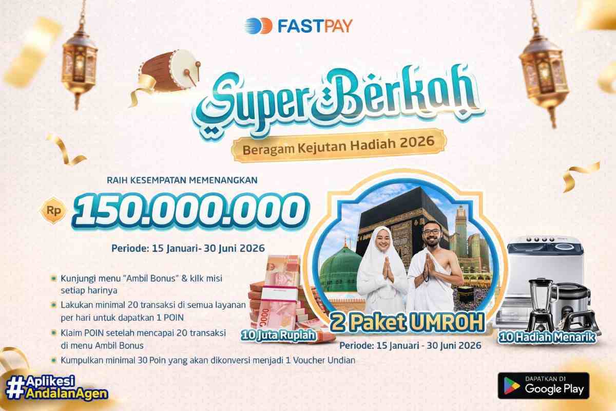 Promo Fastpay 2026 - Super Berkah - Umroh Gratis