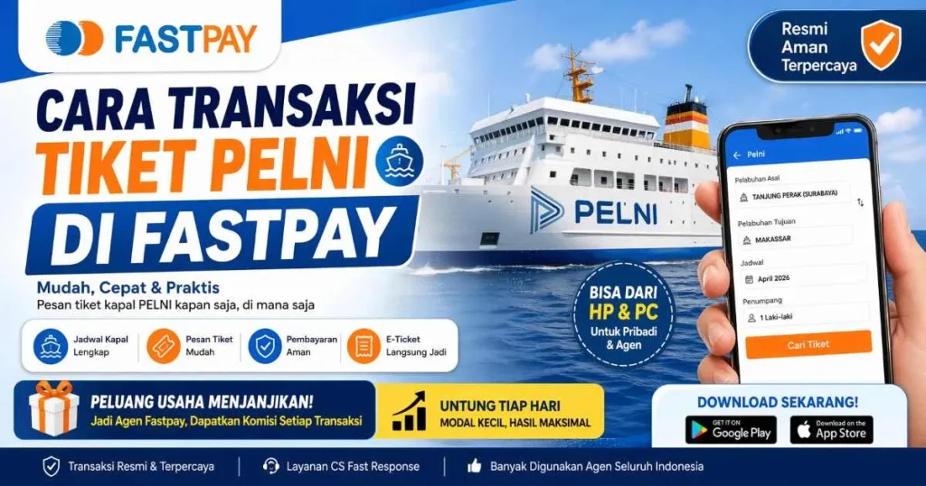Cara transaksi tiket PELNI di Fastpay Android dan PC
