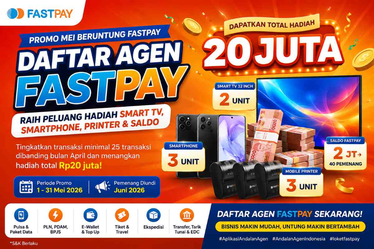 Daftar Mitra Fastpay 2026, Raih Hadiah Smart TV & Smartphone