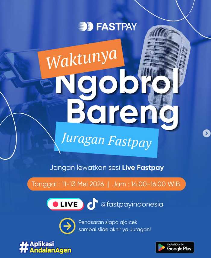 Jadwal Live TikTok Fastpay 11-13 Mei 2026