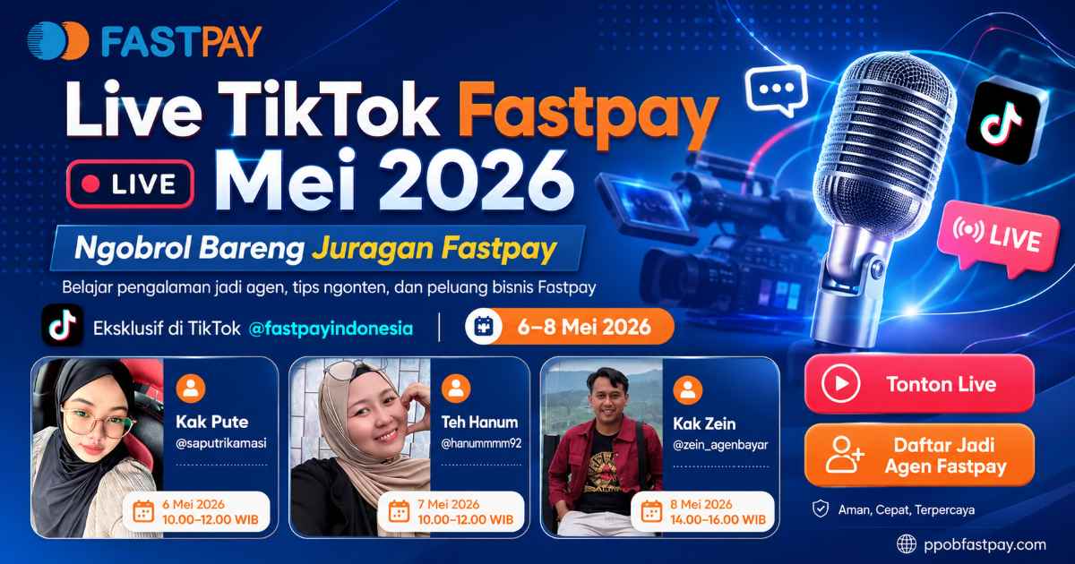 live tiktok Fastpay Mei 2026