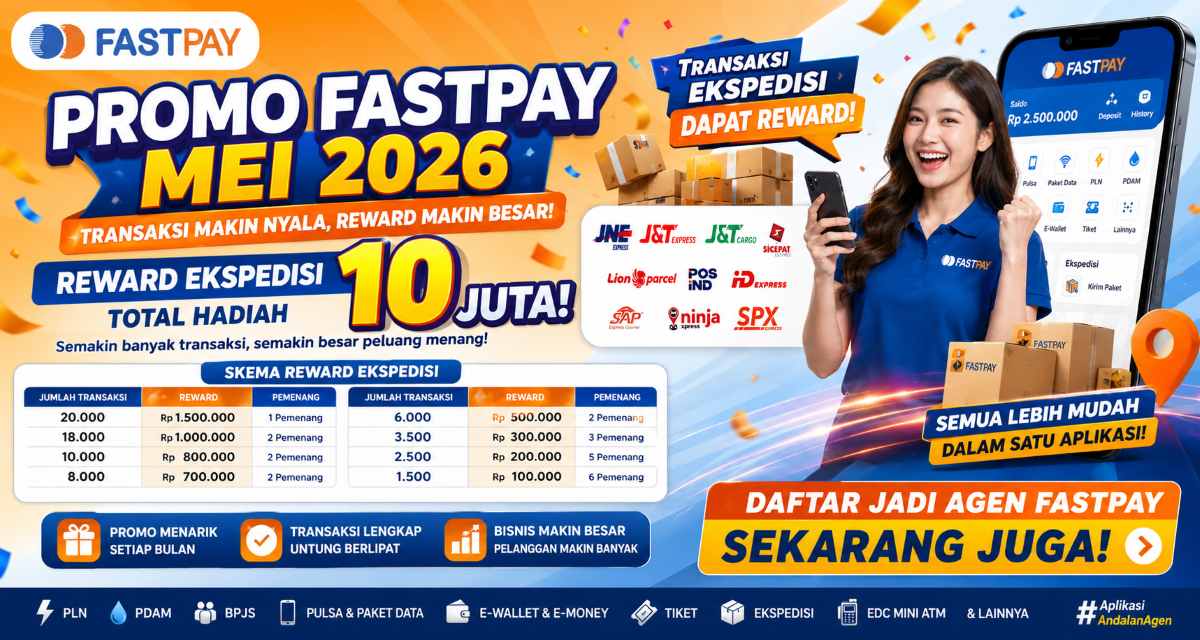 Promo Fastpay Mei 2026 - Reward Ekspedisi 10 Juta