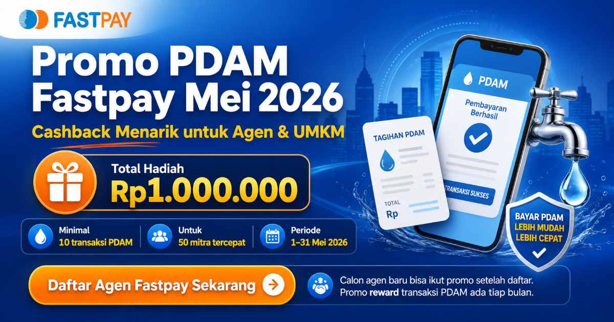 promo PDAM Fastpay Mei 2026 aplikasi bayar pdam terlengkap