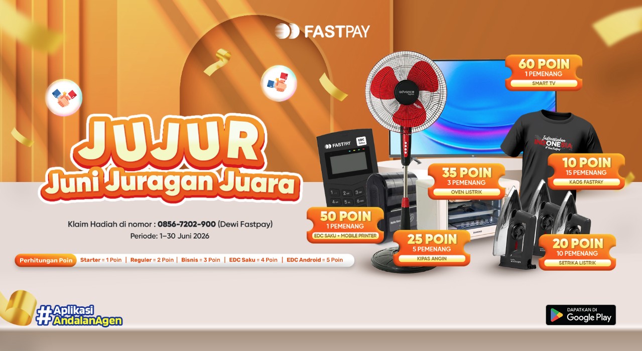 Promo JUJUR Fastpay Juni 2026 promo Ajak Bisnis Fastpay