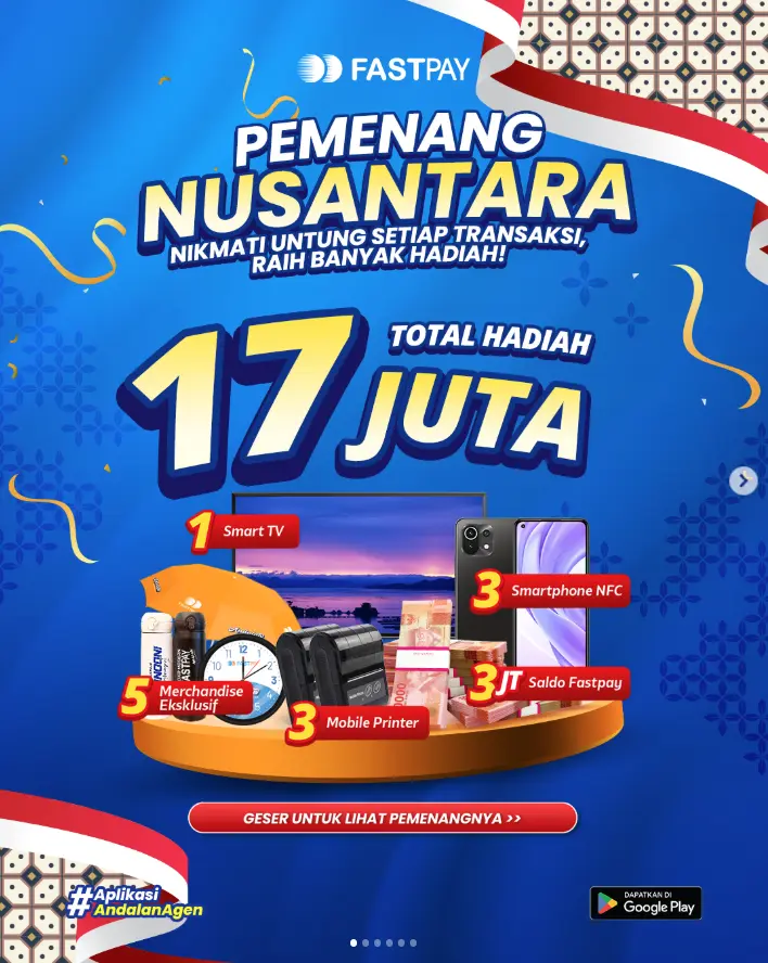 Hadiah program NUSANTARA Fastpay Agustus 2026 total Rp17 juta