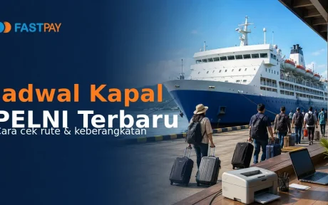 Ilustrasi cara mengecek jadwal kapal PELNI terbaru melalui Fastpay