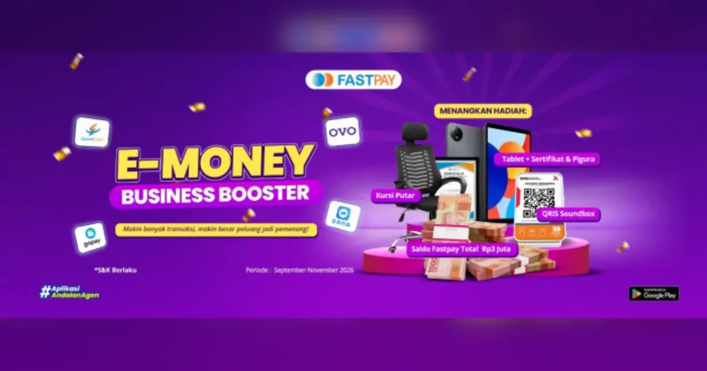 Promo E-Money Fastpay 2026 Business Booster hadiah tablet dan saldo Rp3 juta