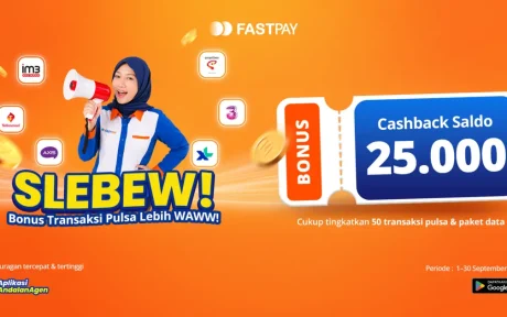Promo Pulsa Fastpay September 2026 SLEBEW cashback saldo Rp25.000