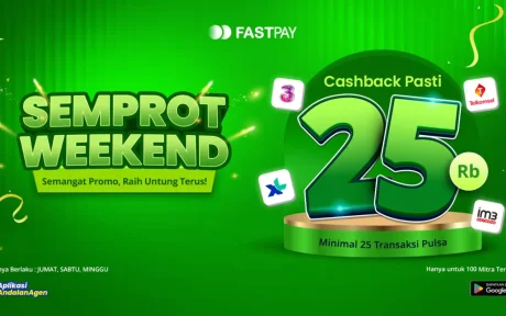 Promo SEMPROT Weekend Fastpay September 2026 cashback Rp25.000 untuk 100 mitra tercepat