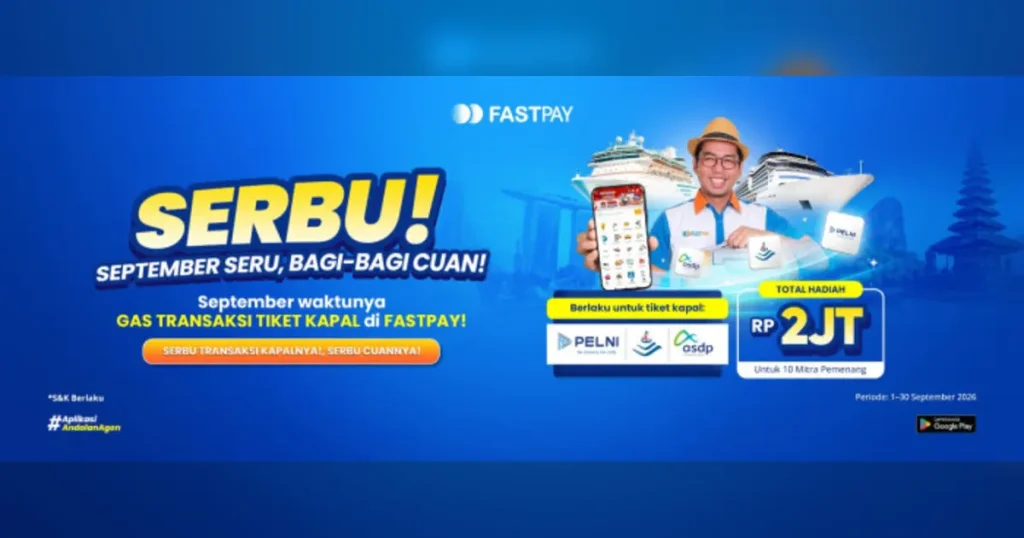 Promo Tiket Kapal Fastpay September 2026 SERBU hadiah Rp2 juta