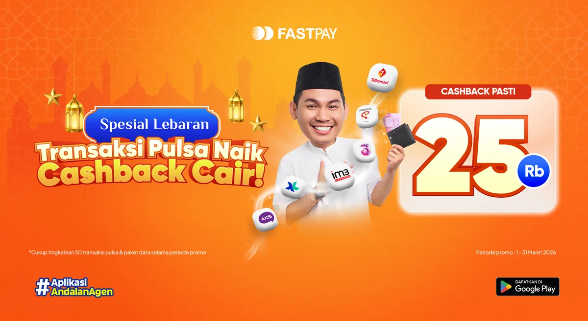 Promo Fastpay 2026 cashback transaksi pulsa dan paket data spesial Lebaran