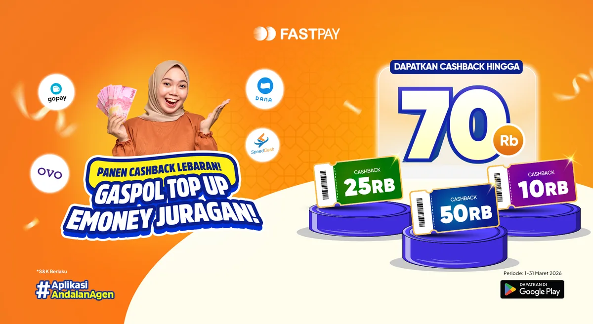 promo fastpay 2026 - Cashback transaksi Top-Up-Emoney - ewallet-shopeepay, dana, ovo, gopay, gojek, grab, maxim, etoll, TIX, MTIX